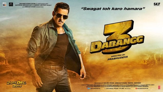 Dabang 3: “आ रहे हैं चुलबुल पांडे” बोले स्वागत नहीं करोगे हमारा