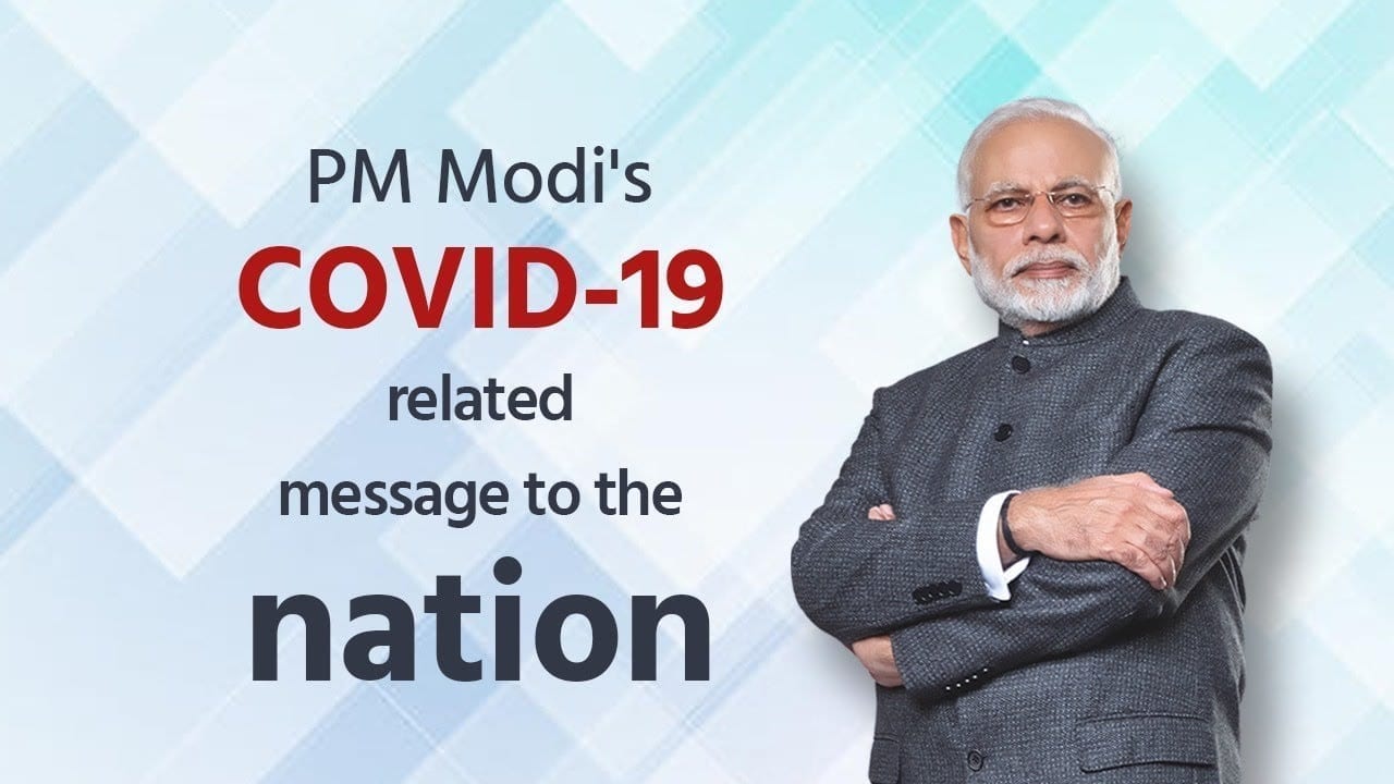 पीएम मोदी का COVID-19 राष्ट्र से संबंधित संदेश